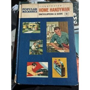 1961‎ Popular Mechanics Illustrated Home Handyman Encyclopedia & Guide Vol. 11